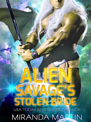 cover image of Alien Savage's Stolen Bride